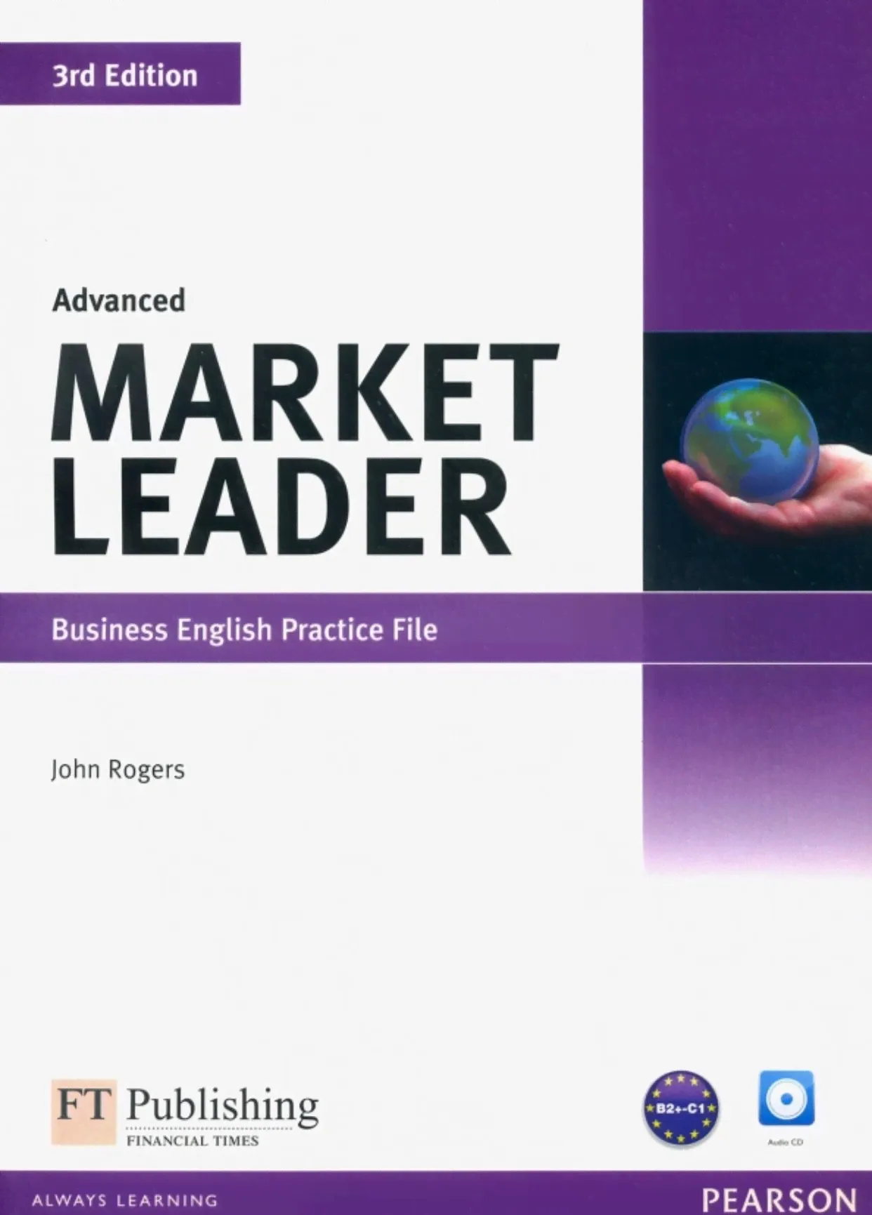Market Leader. 3rd Edition. Advanced. Practice File (+CD)-2