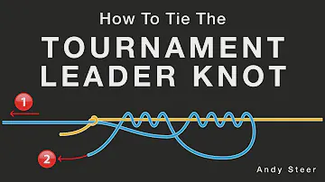 How To Tie The Tournament Leader Knot