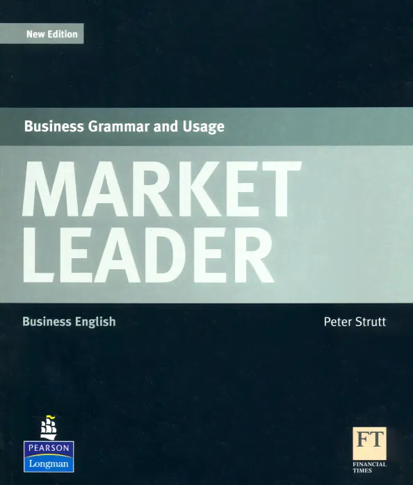 Market Leader. Business Grammar and Usage-1