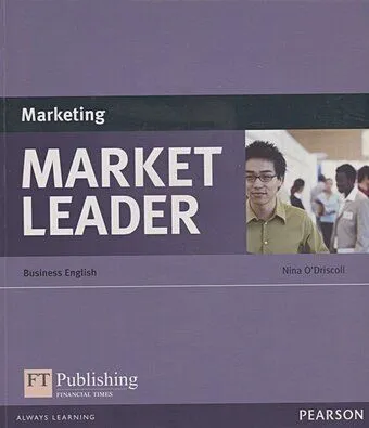 O'Driscoll N. "Marketing. Market Leader. Business English (B1-C1)"