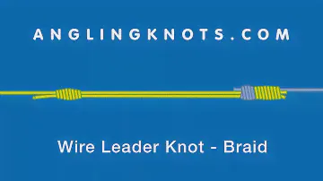 How To Make A Wire Leader Knot - Braid