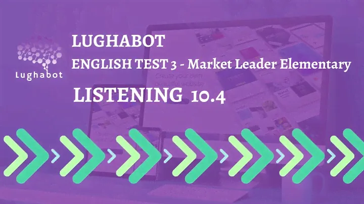 MLE 3rd Edition-English Test 3.2 Audio