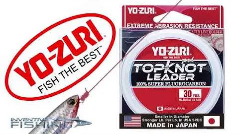 Inventive Fishing Gear Review: YoZuri Top Knot Leader