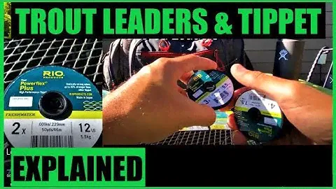 Choosing Tapered Leaders & Tippet for Nontechnical Trout Fishing Fly Fishing Gear Setup #flyfishing
