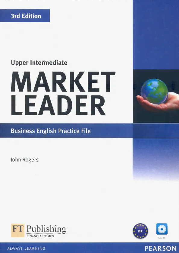 Market Leader. 3rd Edition. Upper Intermediate. Practice File (+CD)-0