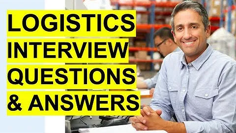 LOGISTICS Interview Questions & Answers! (Logistics Coordinator + Logistics Manager Interview!)